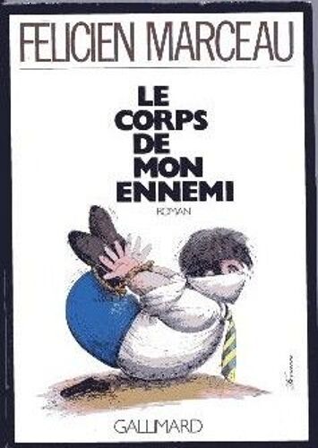 Le Corps De Mon Ennemi