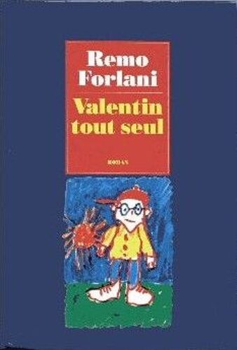Valentin Tout Seul