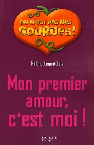 Mon Premier Amour, C'est Moi !