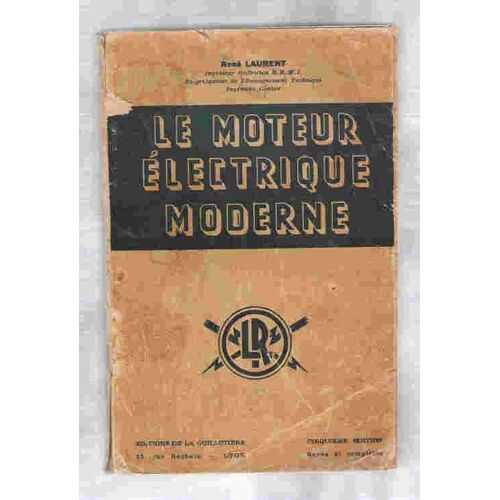 Le Moteur Électrique Moderne.