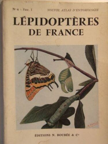 Atlas Des Lépidoptères De France Fascicule 1