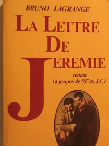 La Lettre De Jérémie