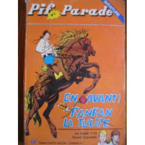 Pif Parade Aventure  N° 2 : En Avant Fanfan La Tulipe