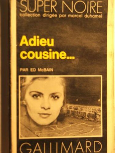 Adieu Cousine