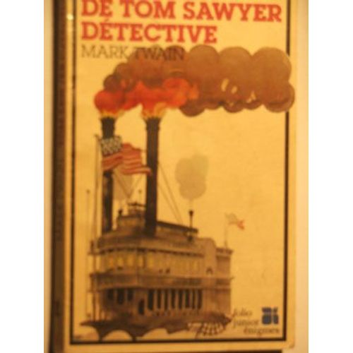 Une Aventure De Tom Sawyer Détective