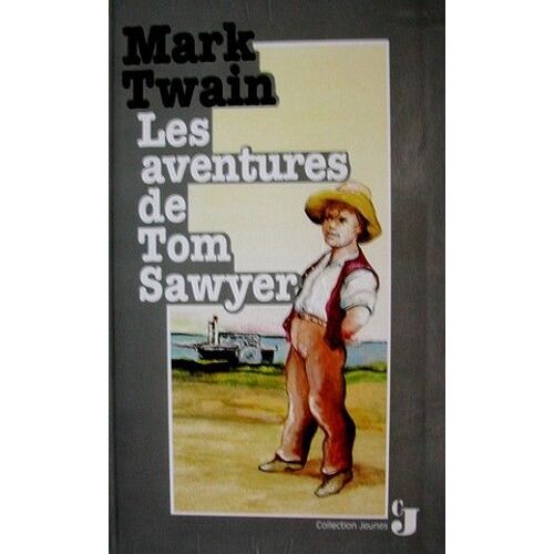 Les Aventures De Tom Sawyer