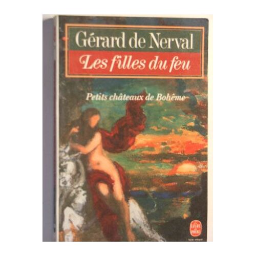 Les Filles Du Feu, Petits Chateaux De Bohéme