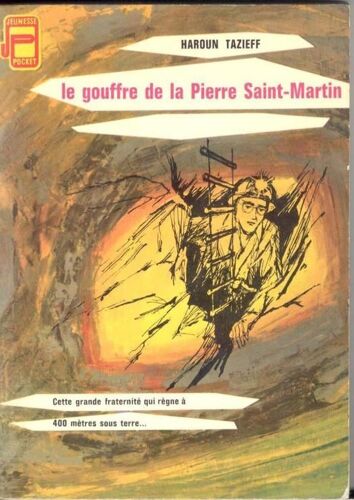 Le Gouffre De La Pierre Saint-Martin.