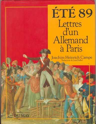 Eté 89. Lettres D'un Allemand . Paris