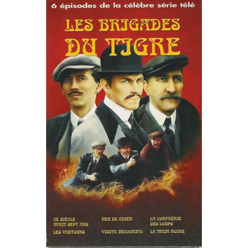 Les Brigades Du Tigre