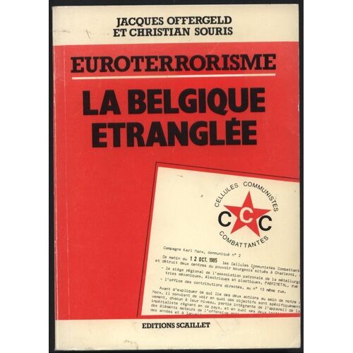 Euroterrorisme - La Belgique Étranglée
