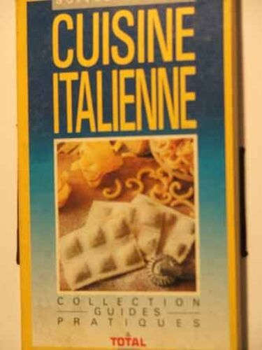 Suivez Le Guide : Cuisine Italienne