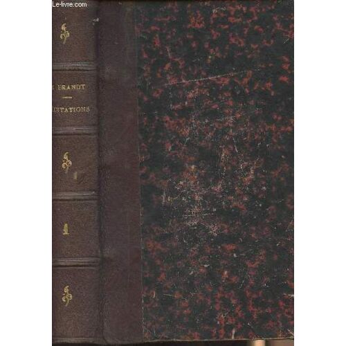 Méditations Pour Tous Les Jours Et Fêtes De L Année Selon La Méthode De Saint Ignace Sur La Vie Et Les Mystères De N.S. Jésus-Christ - Suivi D Une Retraite À L Usage Des Personnes Du Monde - 5e(...)