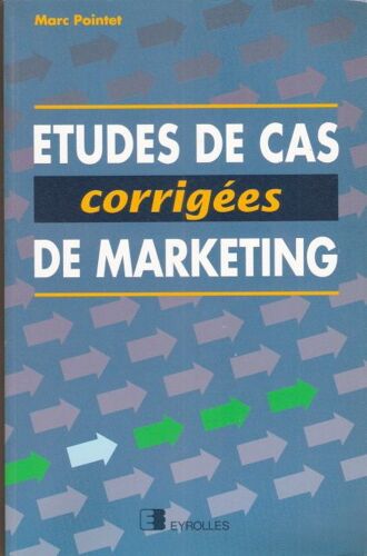 Etudes De Cas Corrigées De Marketing