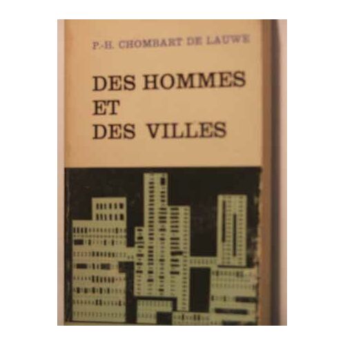 Des Hommes Et Des Villes