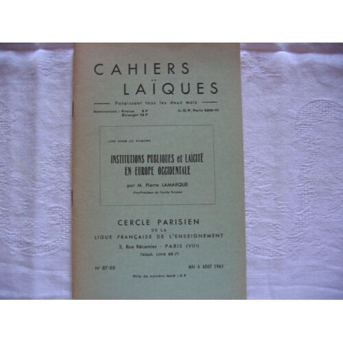 Cahiers Laïques  N° 87 : Institutions Publiques Et Laïcité En Europe Occidentale