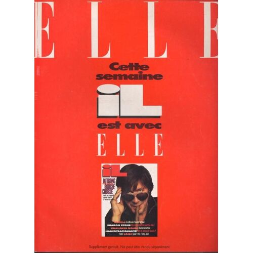 Il - Elle / 29-05-1995 N° 0 : Jacques Dutronc (8p) - Sharon Stone (4p) - Jean Paul Goude (6p) - José Garcia (2p) - Hugh Grant / Andy Garcia (4p)
