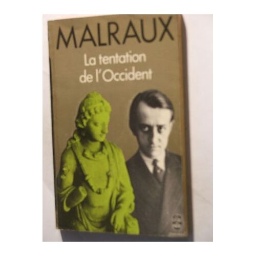 La Tentation De L Occident