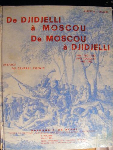 De Djidjelli À Moscou De Moscou À Djidjelli