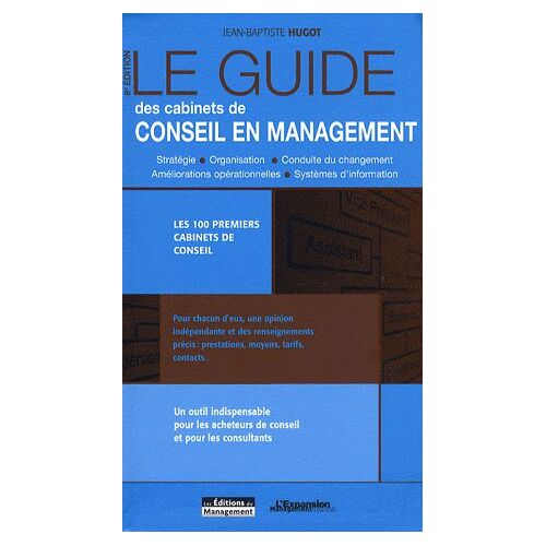 Guide Des Cabinets De Conseil En Management