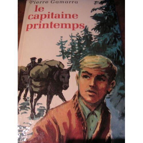 Le Capitaine Printemps