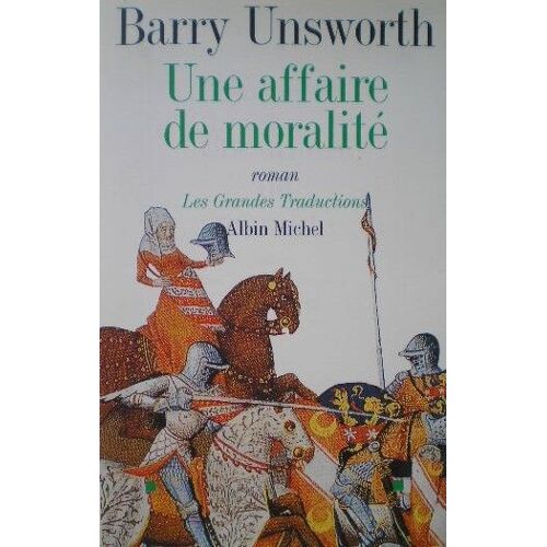 Une Affaire De Moralité