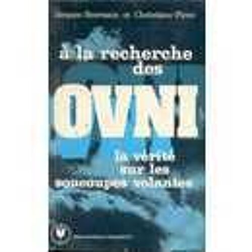 A La Recherche Des Ovni