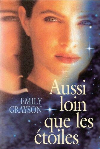 Aussi Loin Que Les Etoiles