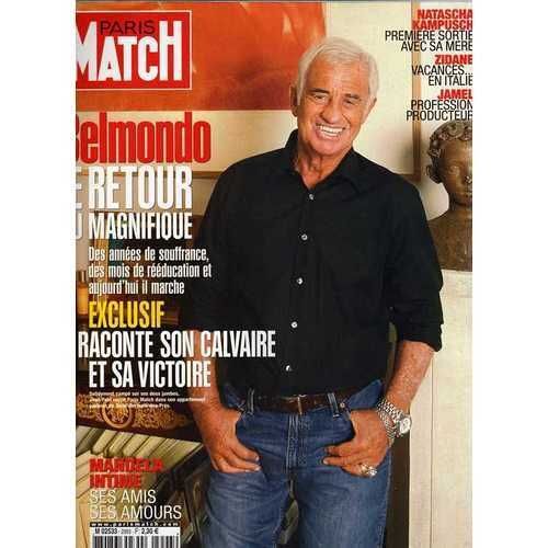Paris Match Du 28 Septembre 2006  N° 2993 : Jean Paul Belmondo Zidane Jamel Debbouze
