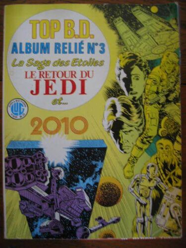 Album Relie  N)3 La Saga Des Etoiles  Le Retour Du Jedi (2010) 1983i