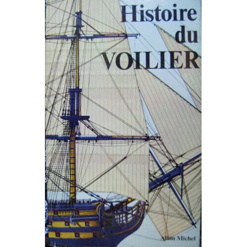 Histoire Du Voilier