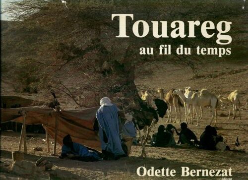 Touareg Au Fil Du Temps
