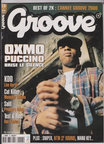 Groove 45 - Janvier 2001 - Oxmo Puccino - Kdd - Cut Killer - Salif - Test & Rost