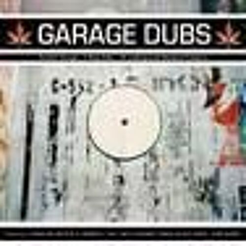 Garage Dubs General Levy; Heavyweight Crew; Etc.