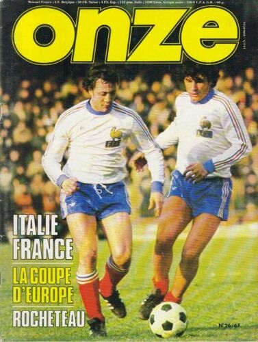 Onze  N° 26 : Football Lacombe Guillou Rocheteau Juventus Liverpool Carl Zeiss Iena Bruges