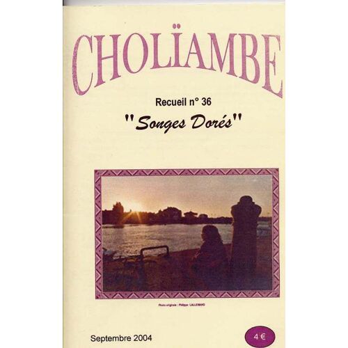 Cholïambe  N° 36 : Songes Dorés