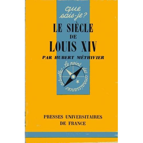 Le Siecle De Louis Xiv
