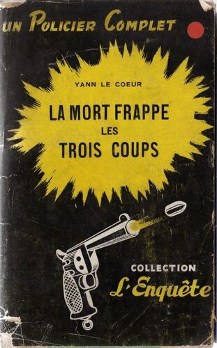 La Mort Frappe Les Trois Coups