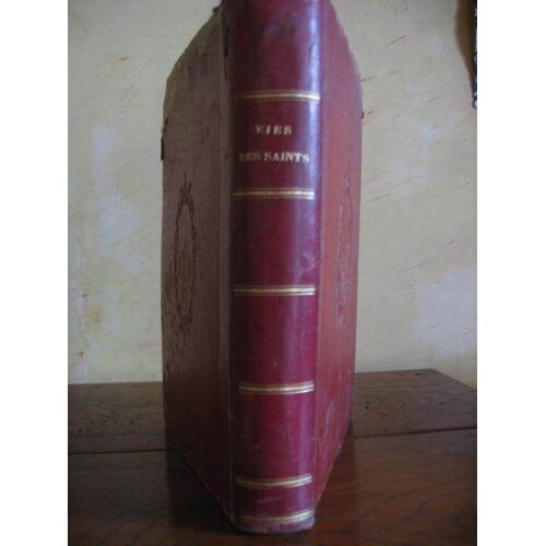 Les Actes Des Saints Depuis L'origine De L'eglise Jusqu'a Nos Jours  D'apres Les Bollandistes ;Mabillon Tome 2  //1867