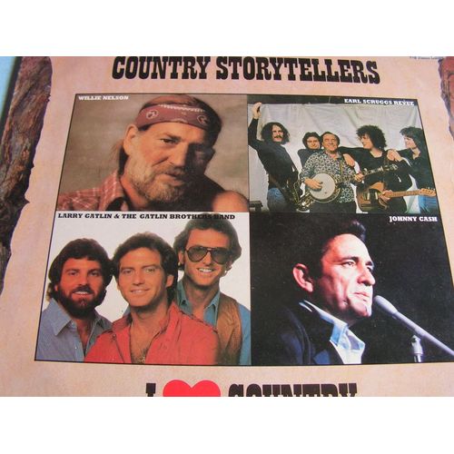 Country Storytellers I Love Country