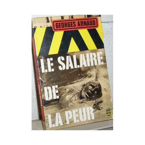 Le Salaire De La Peur
