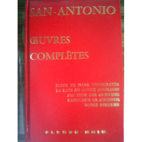San Antonio Oeuvres Completes Tome 1