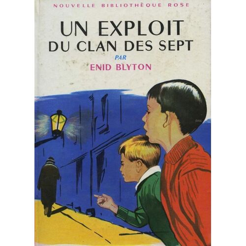 Un Exploit Du Clan Des Sept. Illustrations De Langlais
