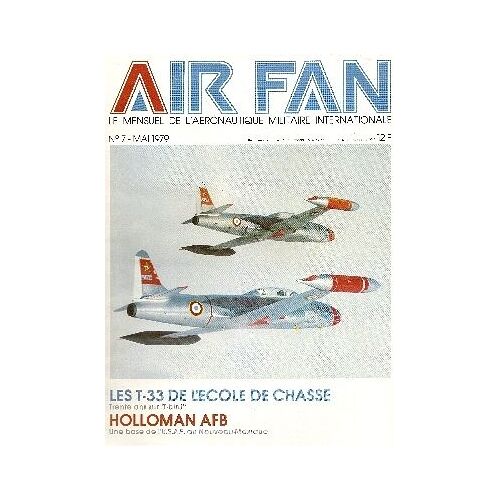 Air Fan  N° 7 : Les T33 De L'école De Chasse
