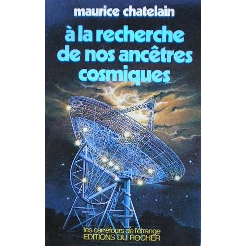 A La Recherche De Nos Ancetres Cosmiques