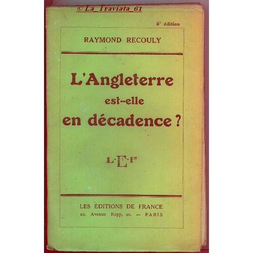 L Angleterre Est Elle En  Decadence   ---