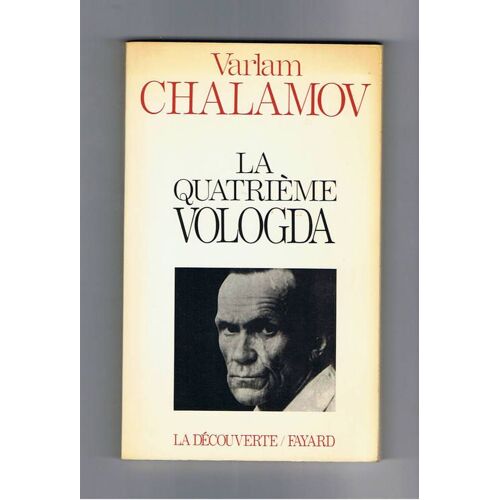 La Quatrième Vologda - Récit Autobiographique
