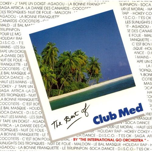 The Best Of Club Med Haut Les Mains