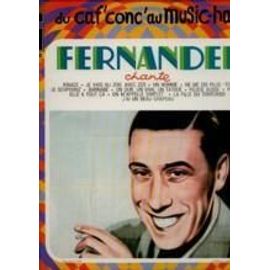 Fernandel Chante (Collection Du Caf Conc Au Music Hall N°10)