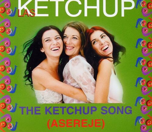 Asereje (The Ketchup Song)